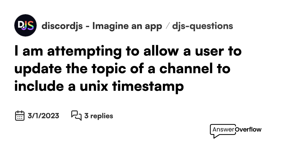 i-am-attempting-to-allow-a-user-to-update-the-topic-of-a-channel-to