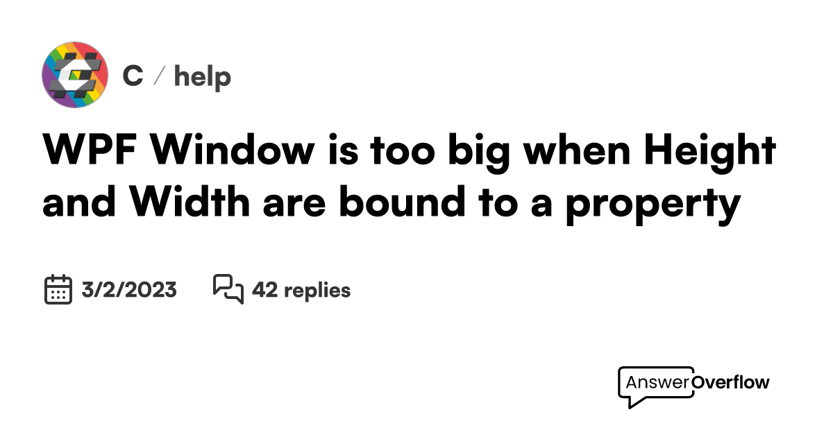 wpf-window-is-too-big-when-height-and-width-are-bound-to-a-property-c