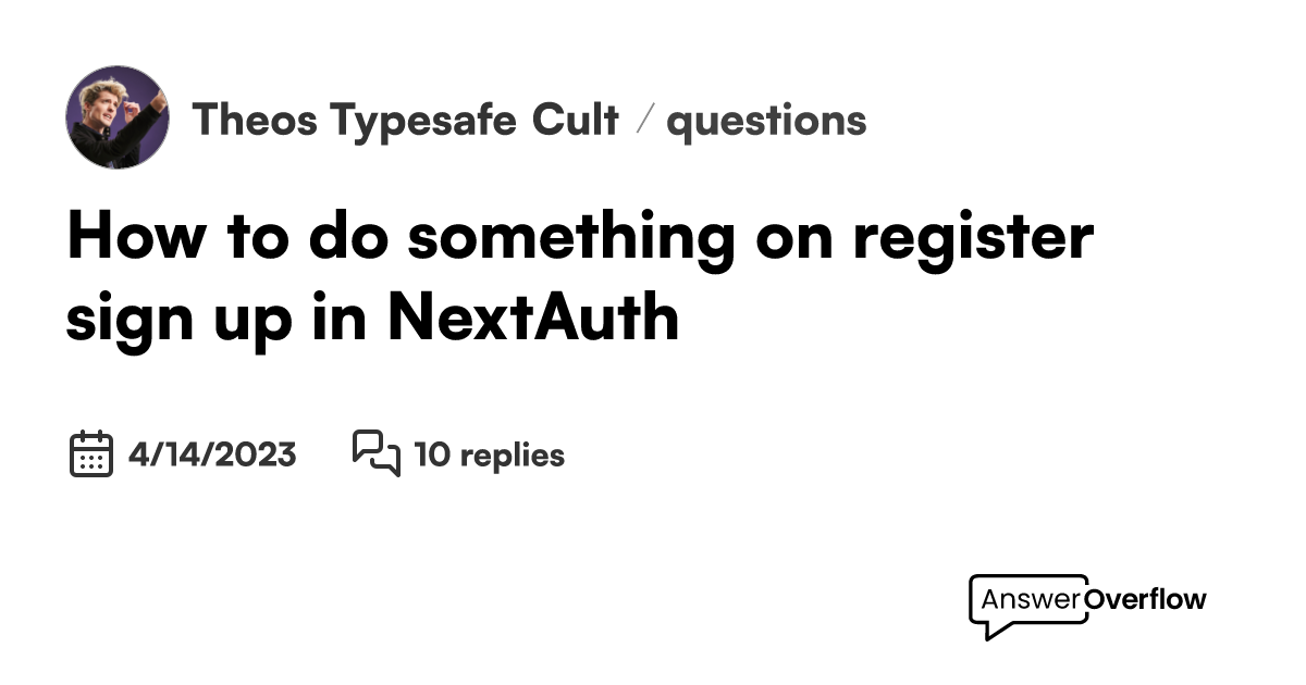 how-to-do-something-on-register-sign-up-in-nextauth-theo-s