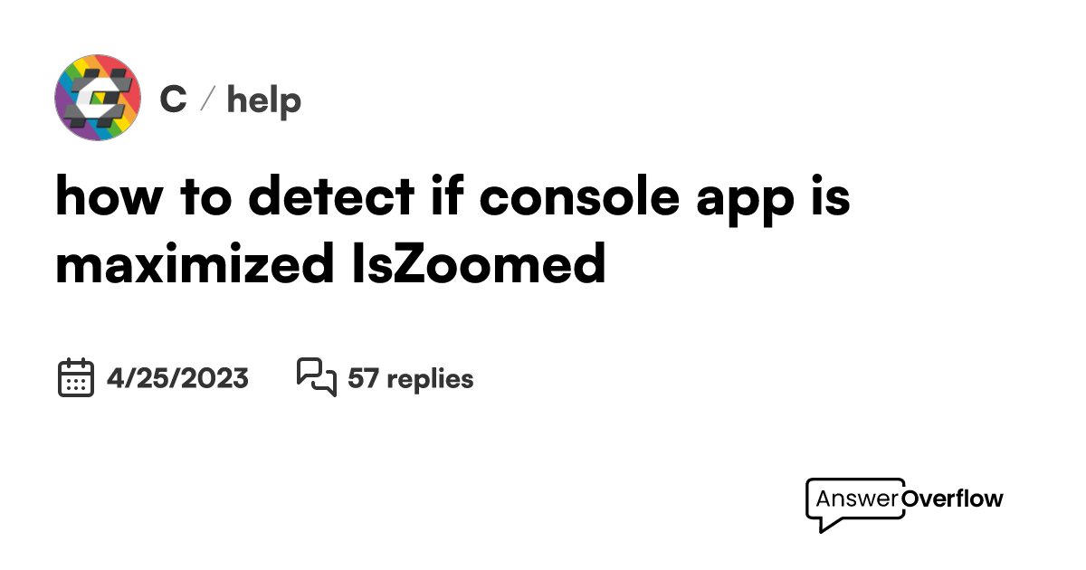 how-to-detect-if-console-app-is-maximized-iszoomed-c