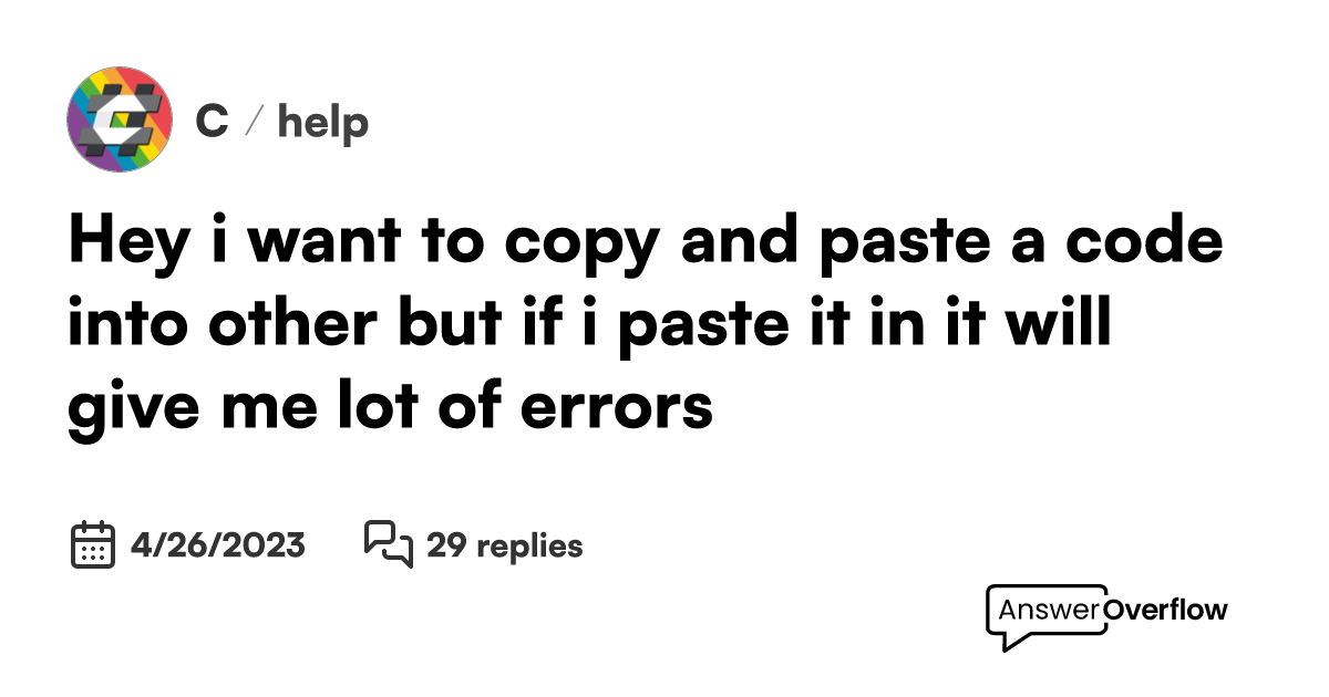 hey-i-want-to-copy-and-paste-a-code-into-other-but-if-i-paste-it-in-it