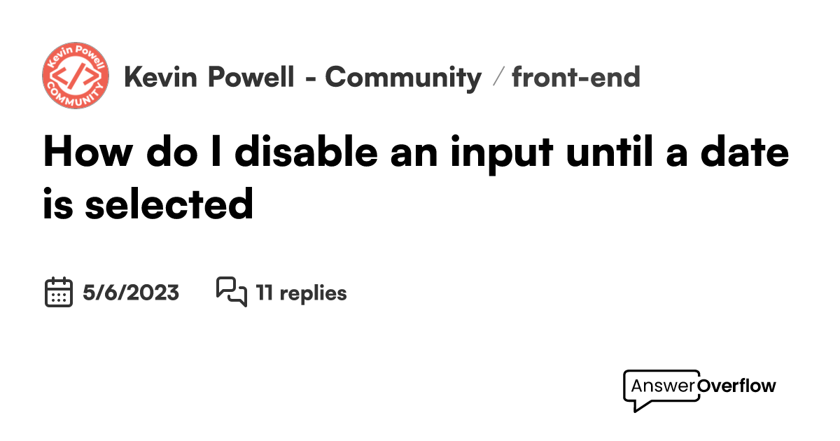 how-do-i-disable-an-input-until-a-date-is-selected-kevin-powell