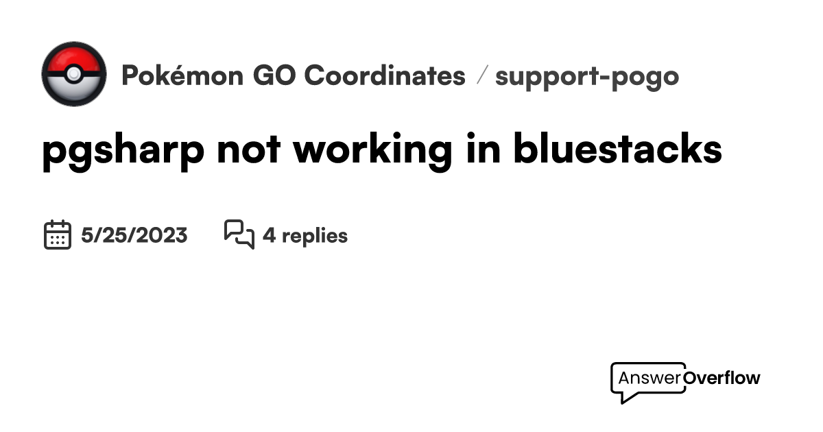 pgsharp not working in bluestacks Pokémon GO Coordinates