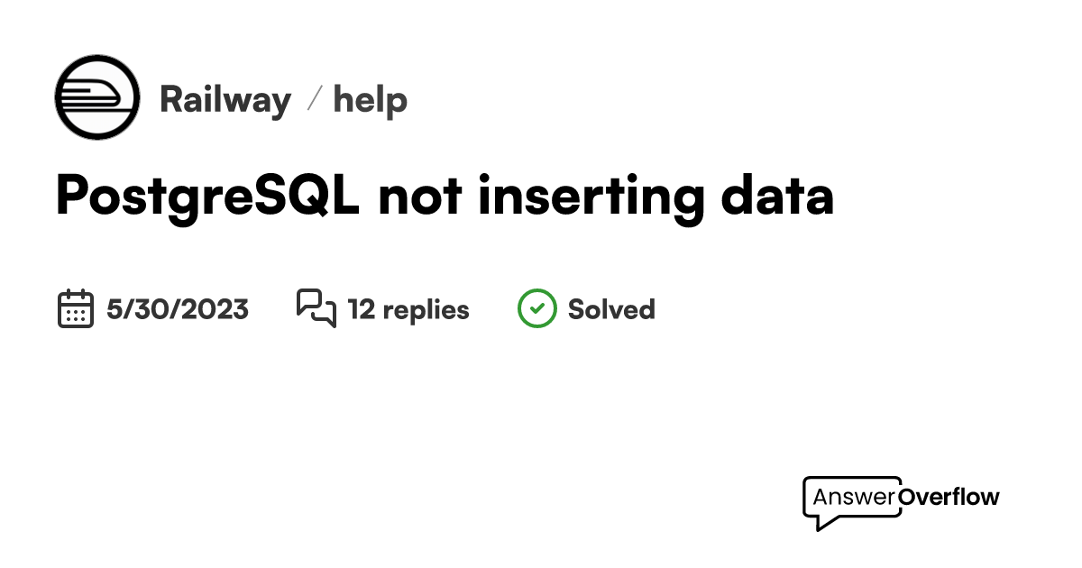 postgresql-not-inserting-data-railway