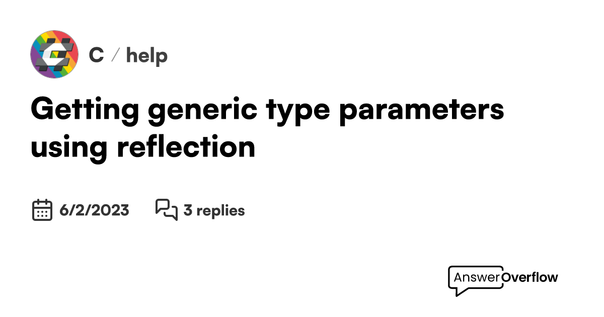 c# reflection generic type parameters