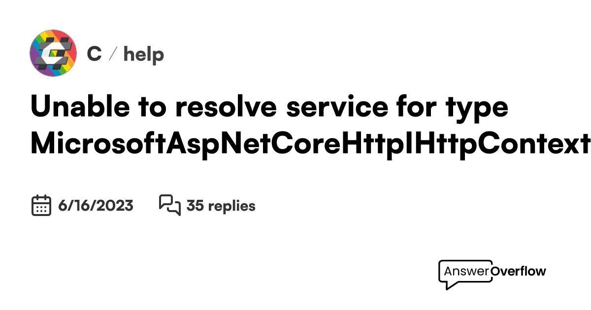 unable-to-resolve-service-for-type-microsoft-aspnetcore-http