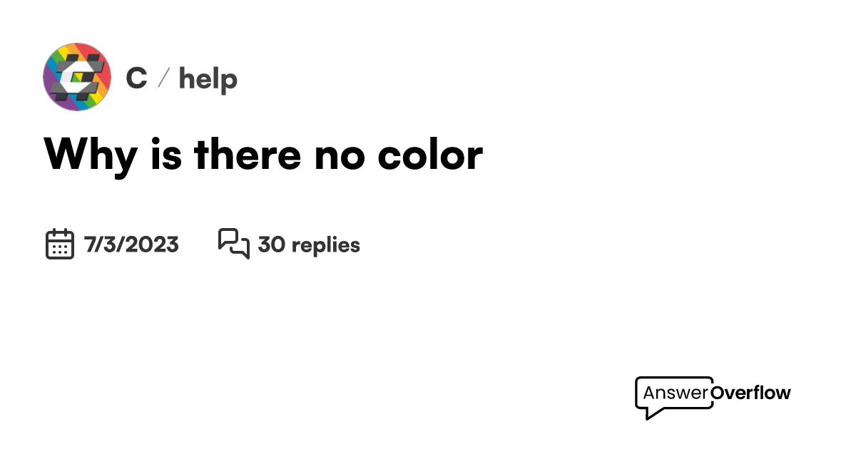 why-is-there-no-color-c