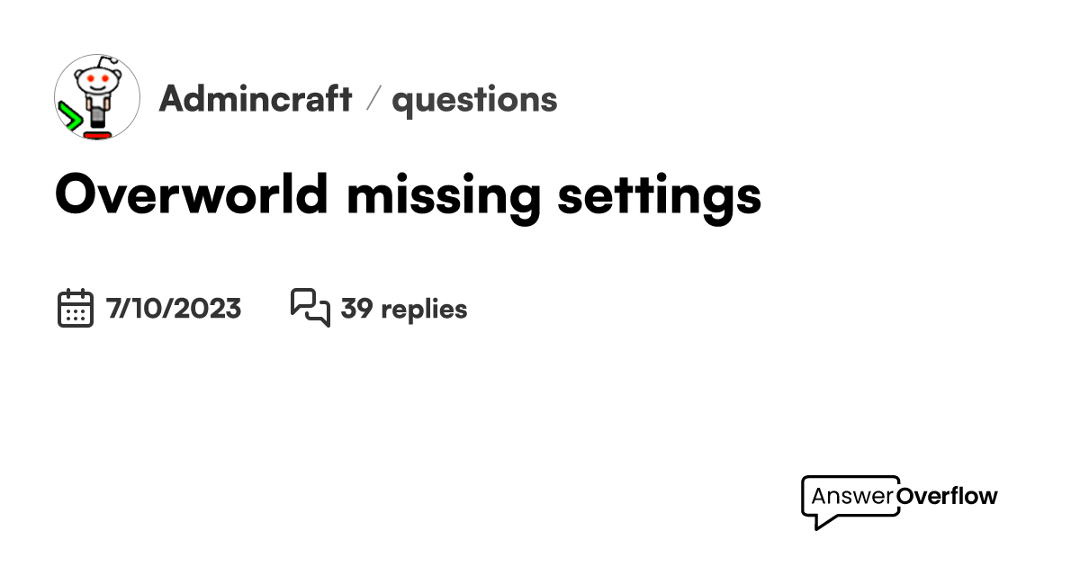 Overworld missing settings - Admincraft