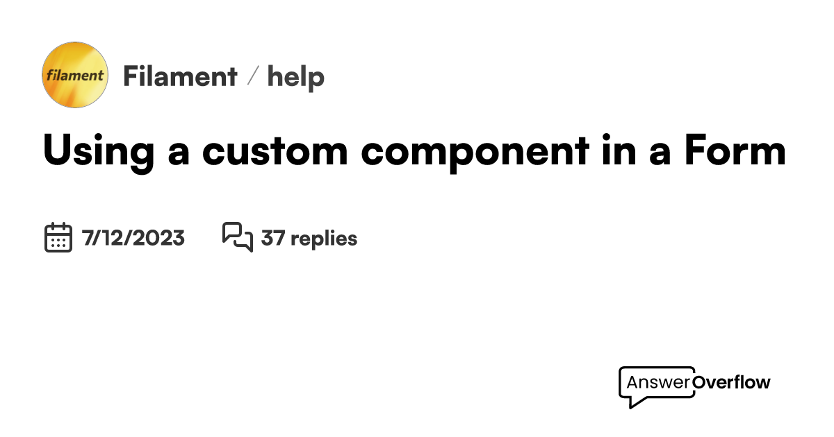 Extending FilamentPHP: A Comprehensive Guide to Building Custom Components  and Integrations