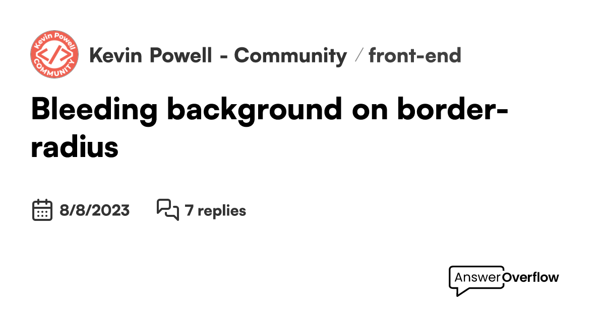 CSS: Fixing background color bleed in rounded corners - DEV Community