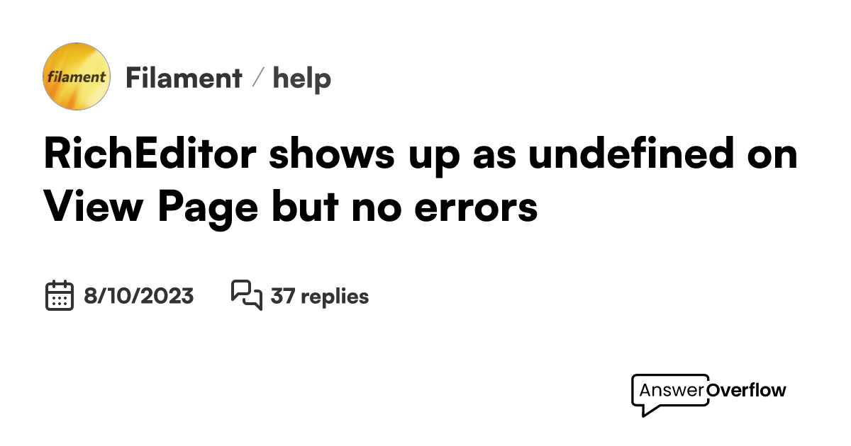 richeditor-shows-up-as-undefined-on-view-page-but-no-errors-filament