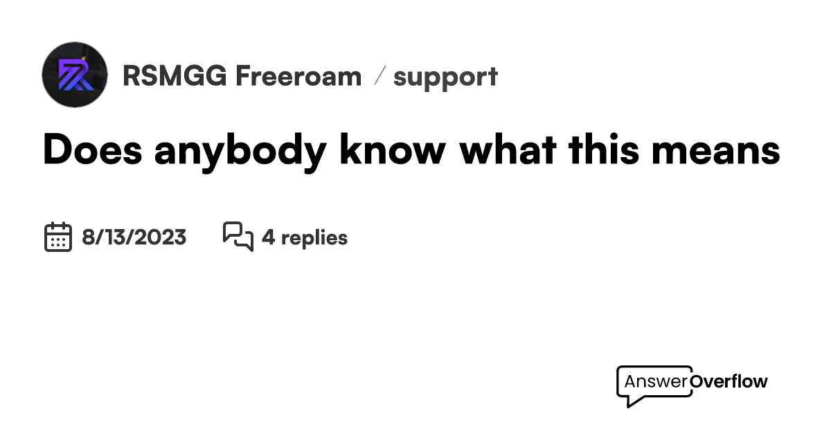 Does Anybody Know What This Means Rsmgg Freeroam