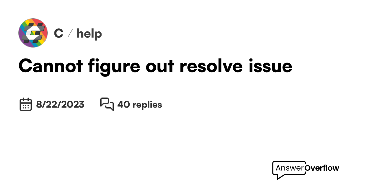 cannot-figure-out-resolve-issue-c