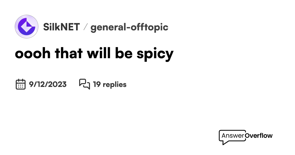 oooh that will be spicy - Silk.NET