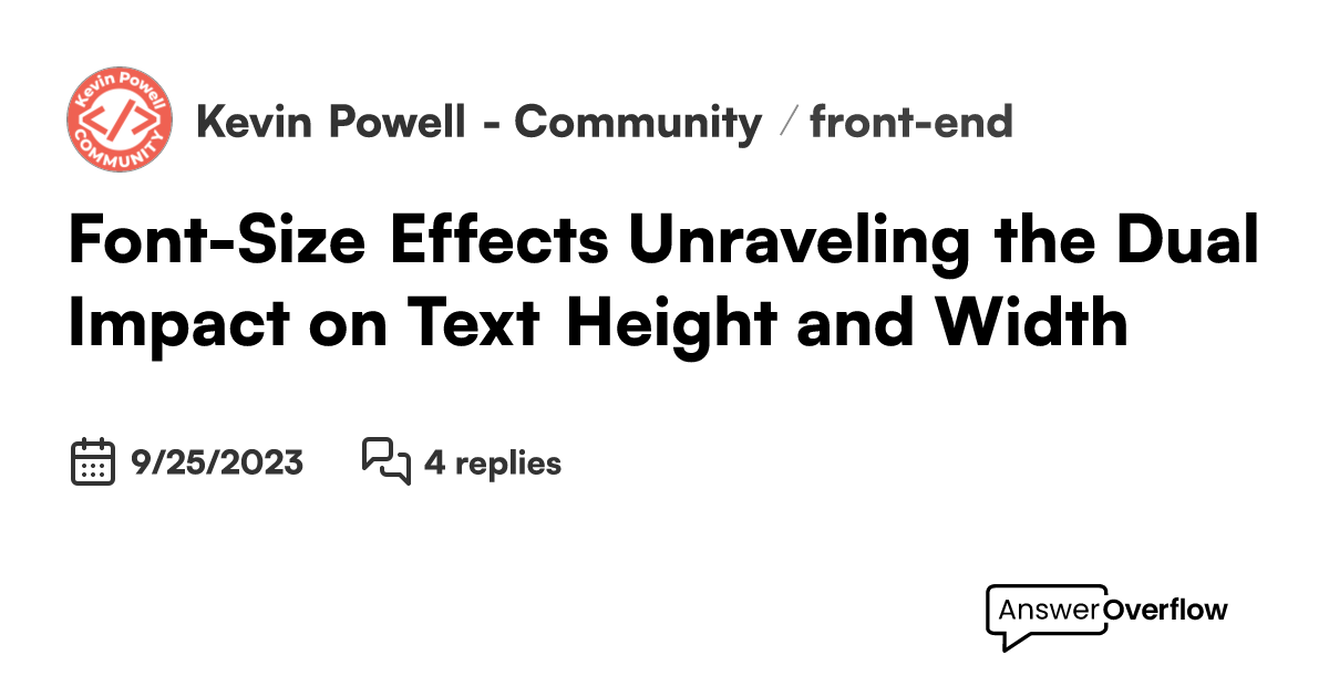 font-size-effects-unraveling-the-dual-impact-on-text-height-and-width