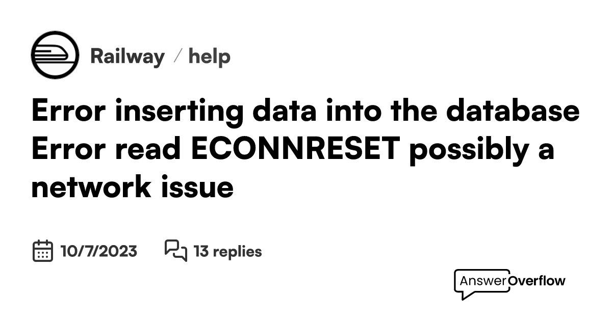 Error inserting data into the database Error read ECONNRESET