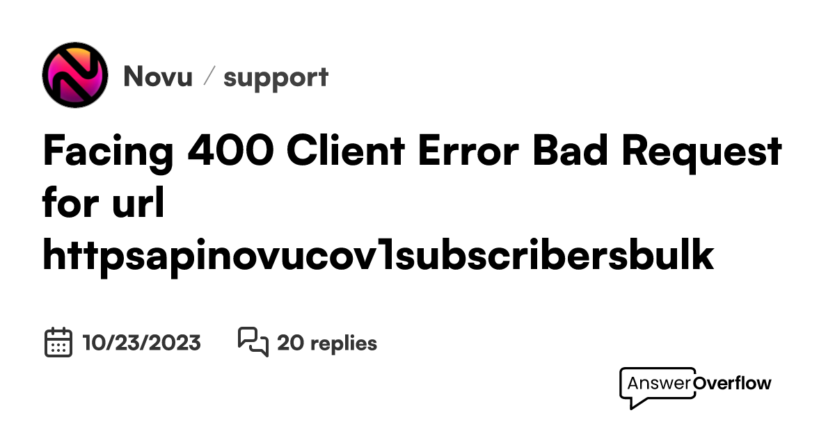 facing-400-client-error-bad-request-for-url-https-api-novu-co-v1