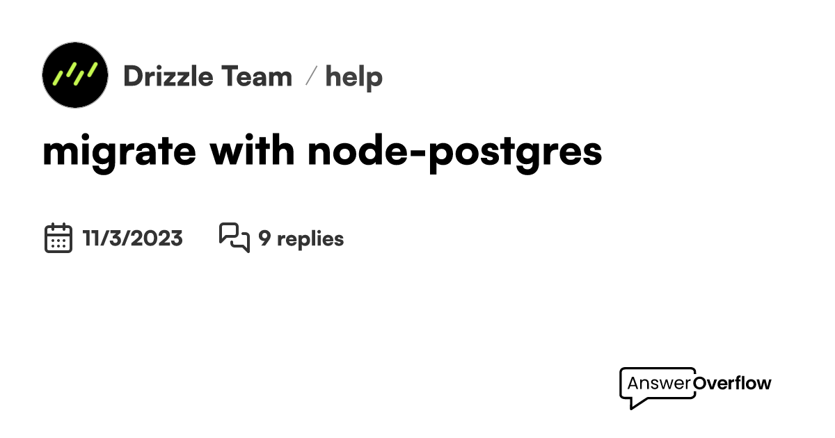 Fixing Node-PG-Migrate Errors Troubleshooting Incorrect Database Names - migrate with node-postgres - Drizzle Team