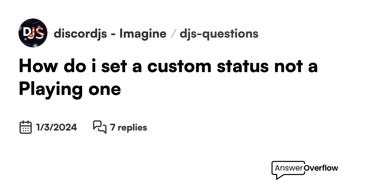 How Do I Set A Custom Status, Not A 