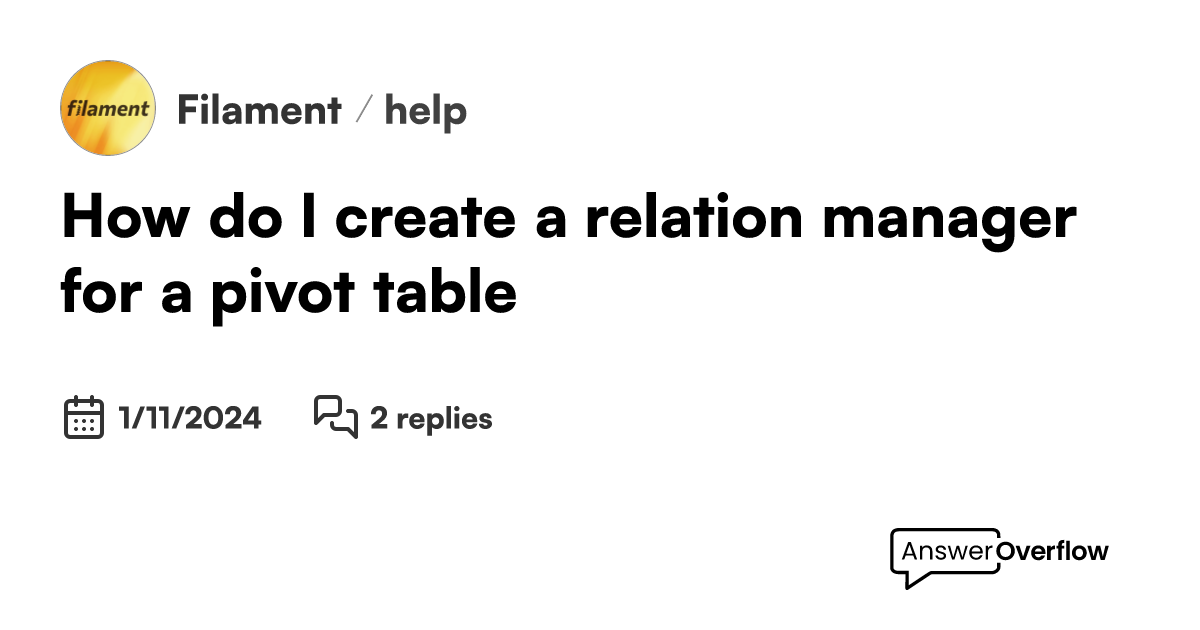 how-do-i-create-a-relation-manager-for-a-pivot-table-filament