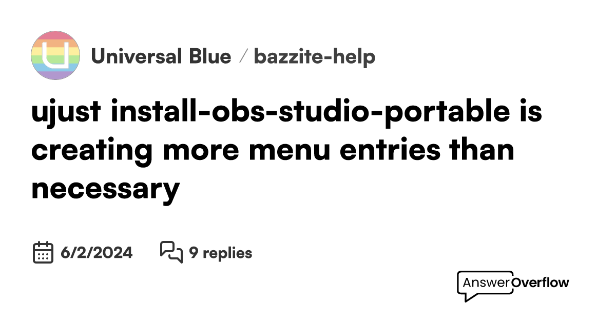 `ujust install-obs-studio-portable` is creating more menu entries than ...