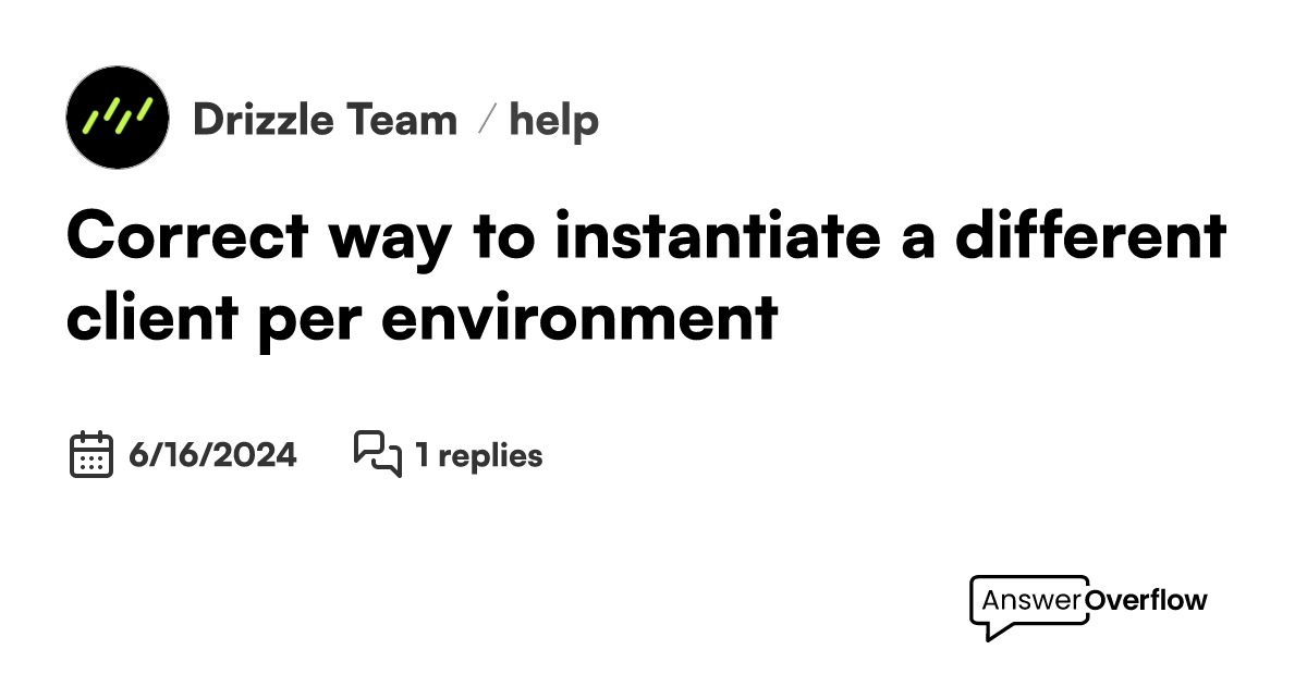 Correct way to instantiate a different client per environment ...