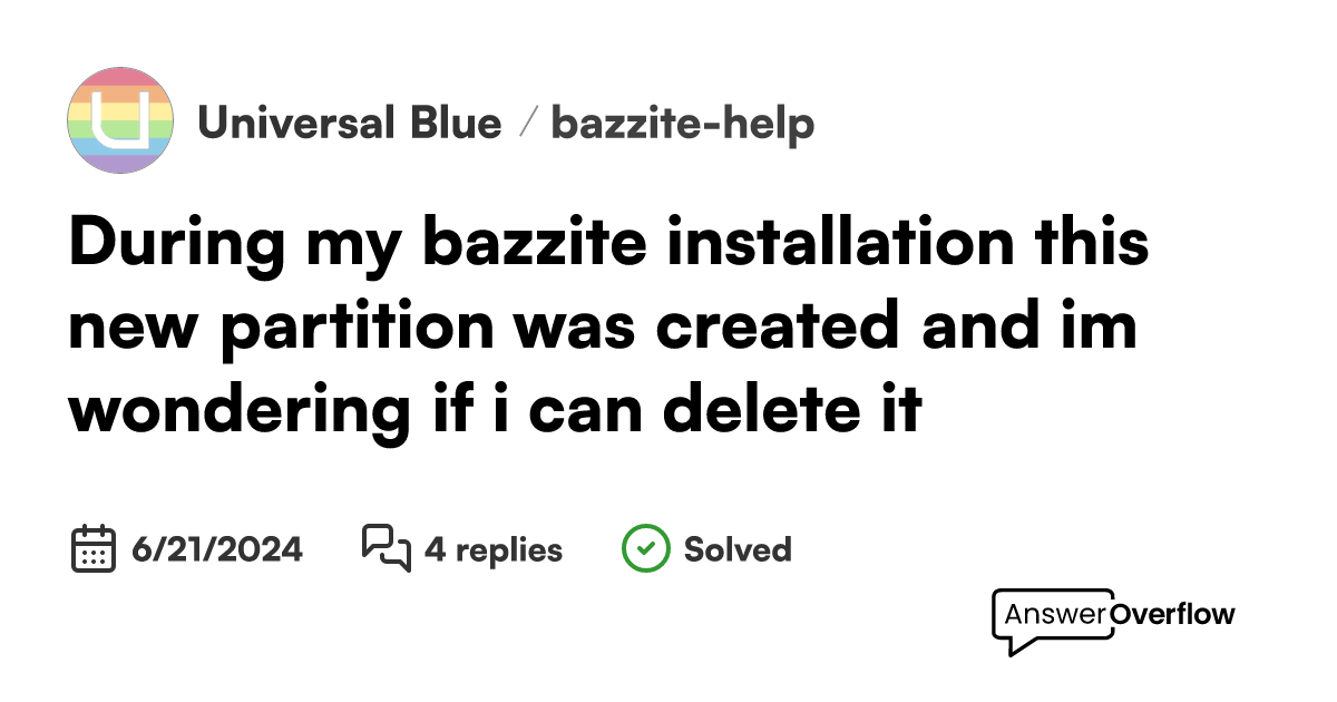 During my bazzite installation this new partition was created and im ...