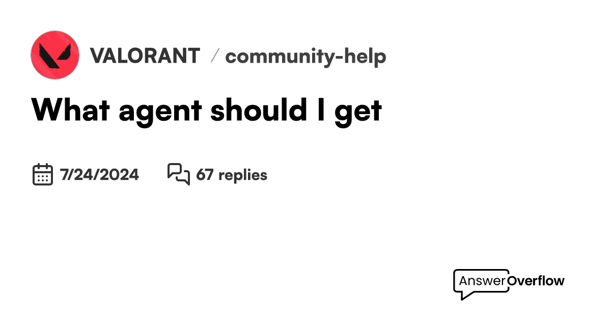 What Agent Should I Get? - Valorant