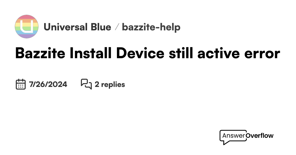 Bazzite Install &ldquo;Device still active&rdquo; error - Universal Blue