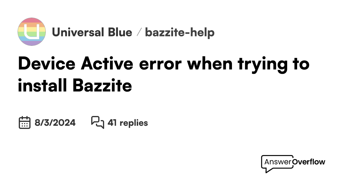 Device Active error when trying to install Bazzite - Universal Blue