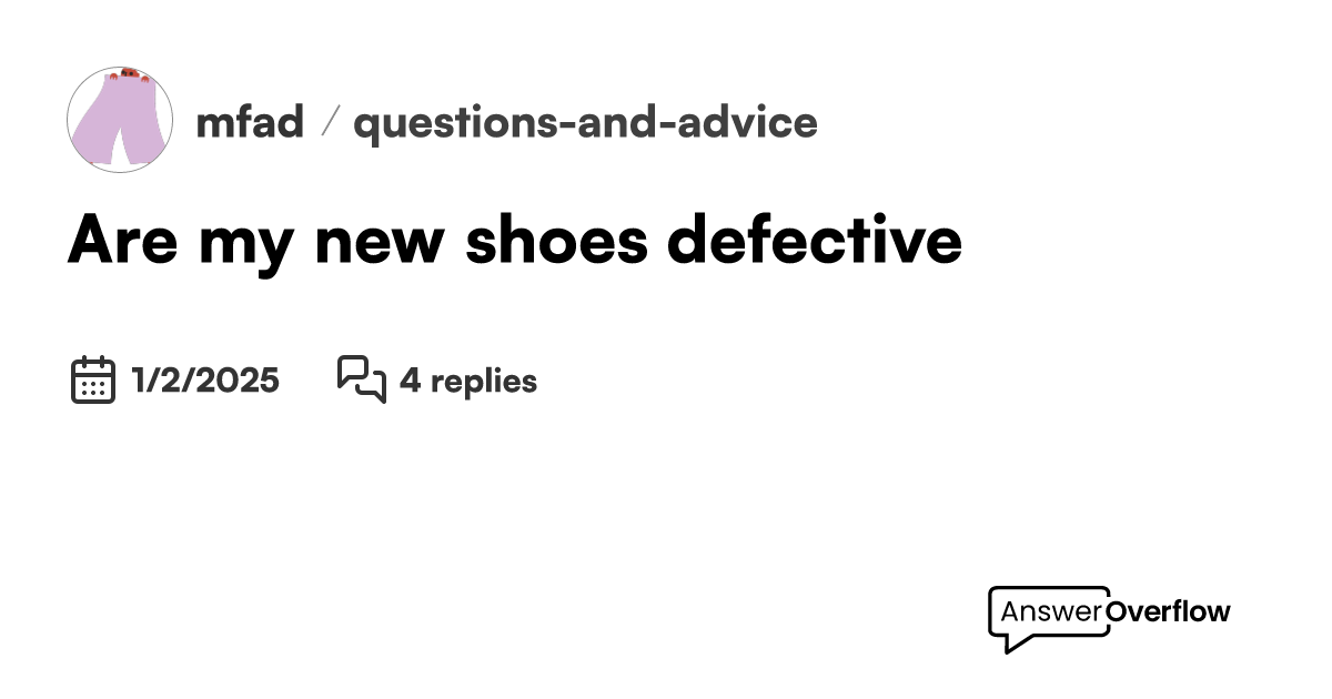 Are My New Shoes Defective? - Mfad